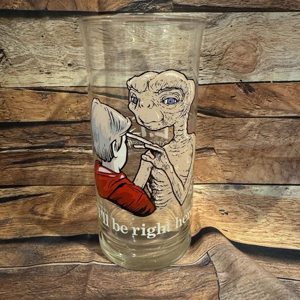 Vintage 1982 E.T. Extra Terrestrial Pizza Hut Glass Tumbler I'll Be Right Here